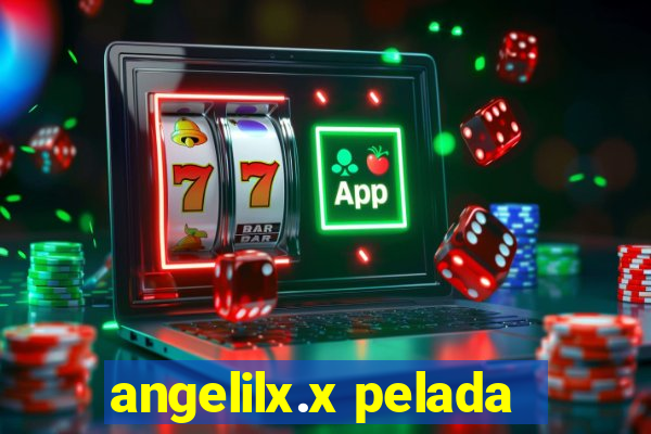 angelilx.x pelada